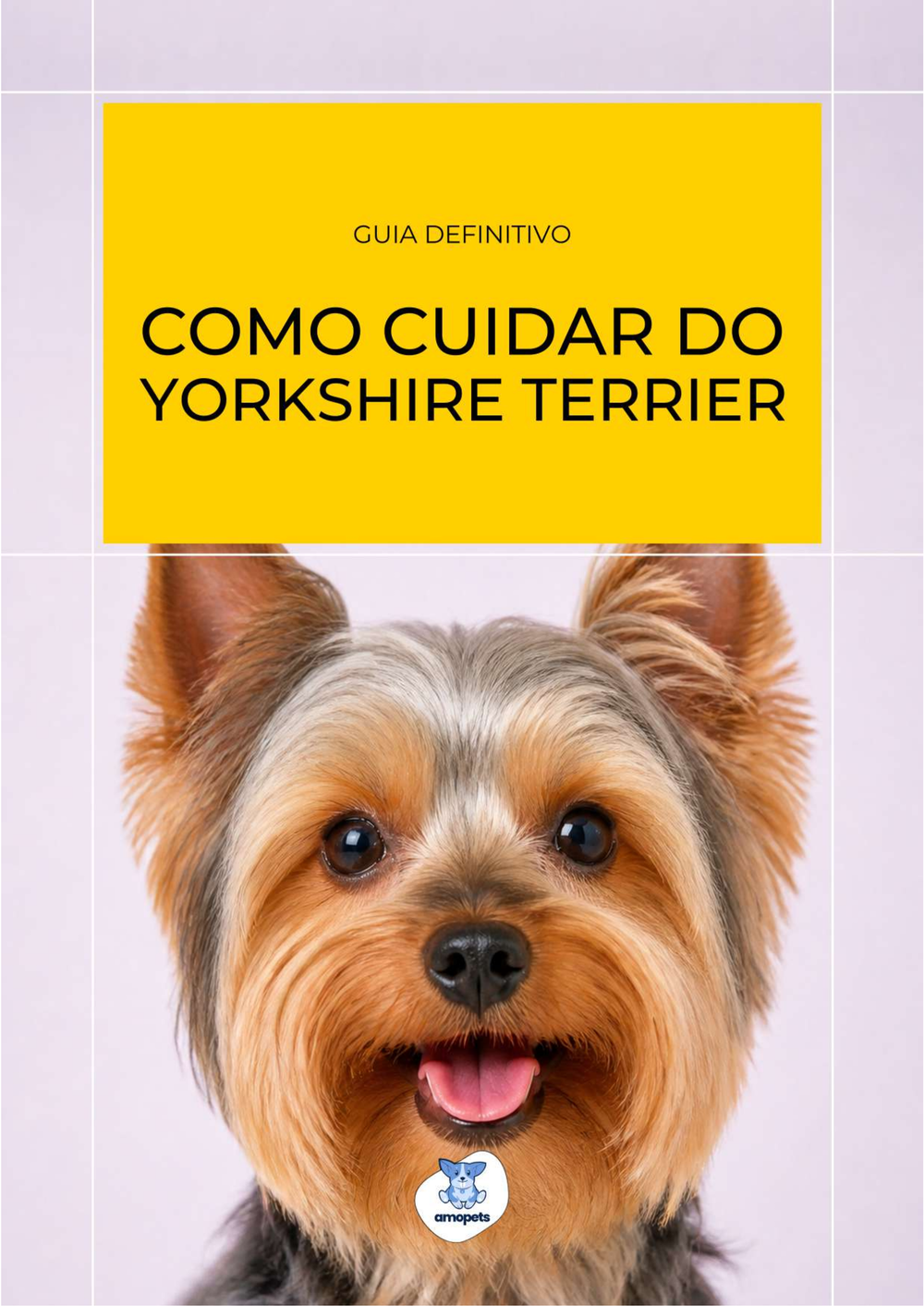 capa do e-book Guia de Como Cuidar do Yorkshire Terrier